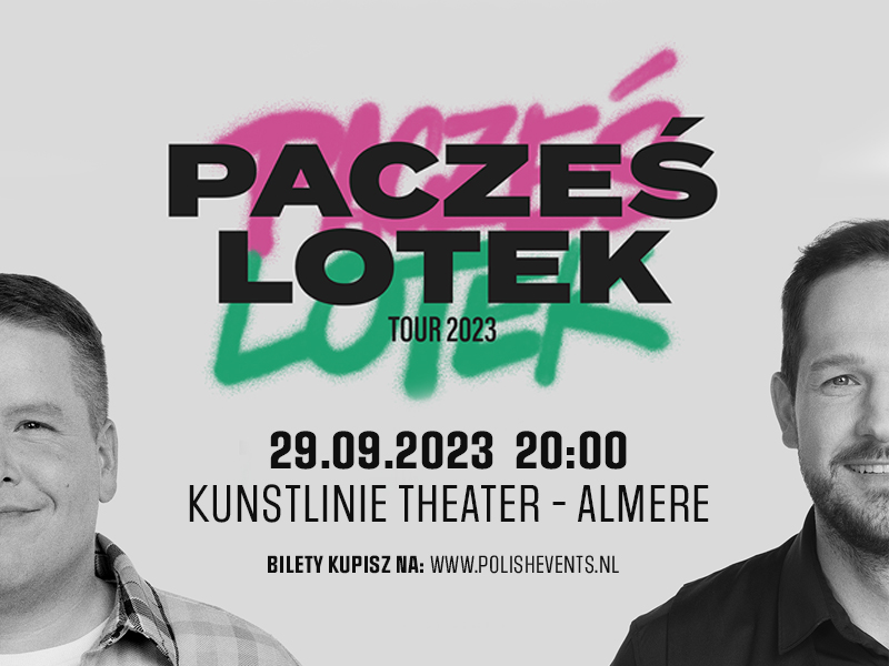 [SOLD OUT] Pacześ i Lotek Tour Almere